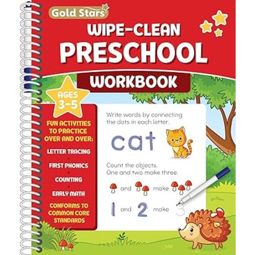 Wipe Clean Preschool Workbook for Kids Ages 3-5: Activities including Early Math, Letter and Number Tracing, First Phonics, Counting, Pen Control and More! Includes Dry Erase Marker