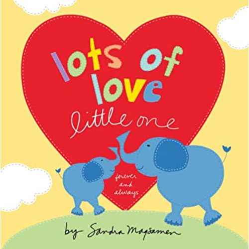Lots of Love Little One: A Sweet Valentine's Day Book Gift for Babies and Toddlers