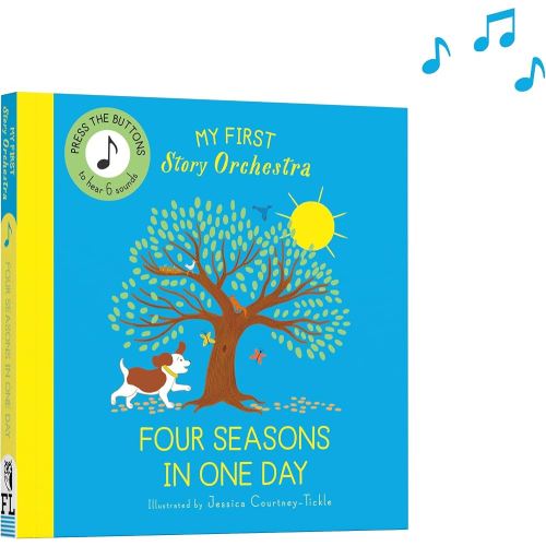 My First Story Orchestra: Four Seasons in One Day: Press the buttons to hear 6 sounds