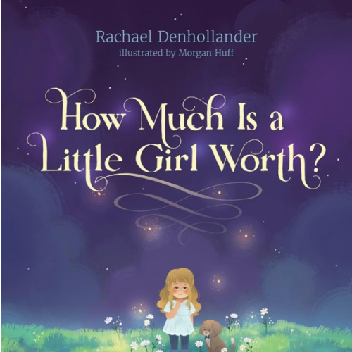 How Much Is a Little Girl Worth?