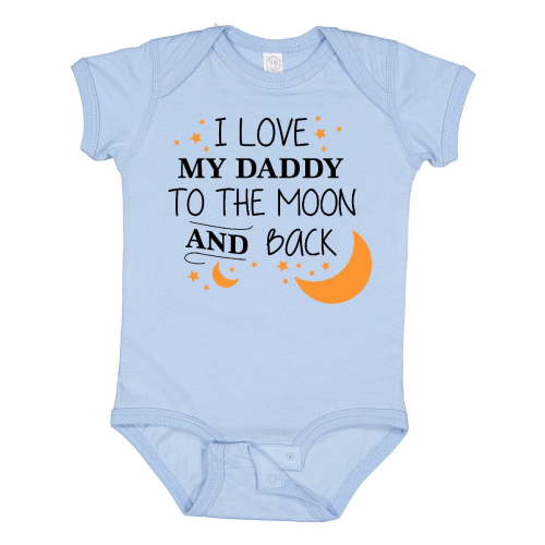 Inktastic I Love My Daddy to the Moon and Back Boys or Girls Baby Bodysuit