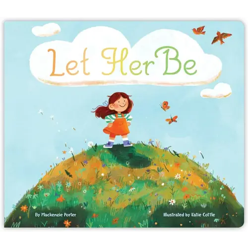 Let Her Be