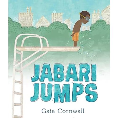 Jabari Jumps: (A Motivational Story of Courage, Overcoming Fear, and Building Confidence - For Kids Ages 4-8)