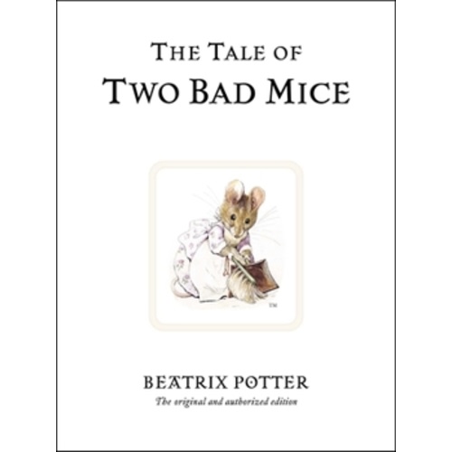 The Tale of Two Bad Mice book by Beatrix Potter