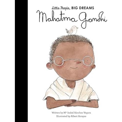 Mahatma Gandhi (Little People, BIG DREAMS)