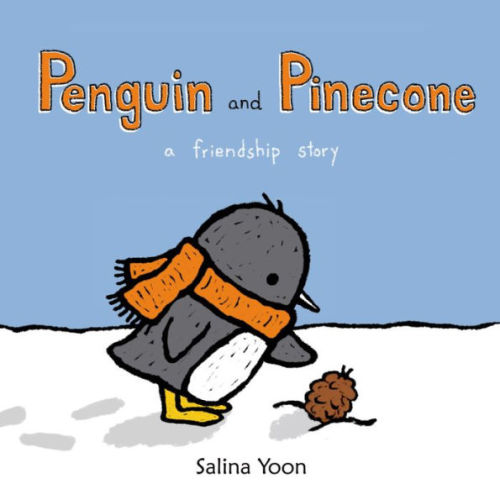 Penguin and Pinecone: a friendship story by Salina Yoon, Board Book | Barnes & Noble®