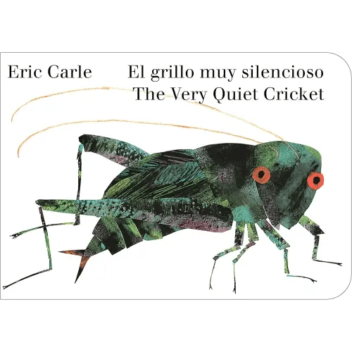 The Very Quiet Cricket/El grillo muy silencioso (Bilingual English-Spanish Edition)