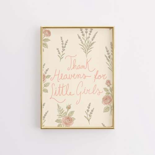 Thank Heavens for Little Girls