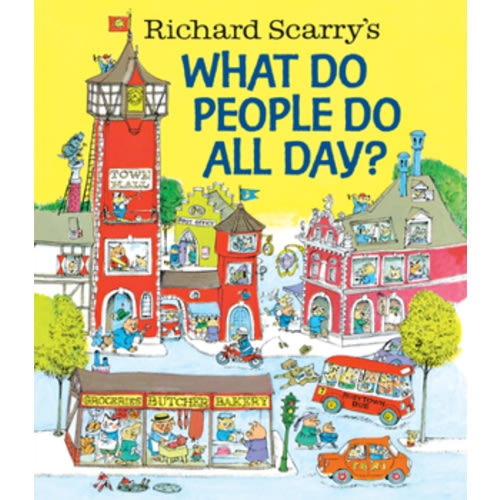 What Do People Do All Day? book by Richard Scarry