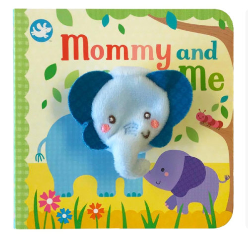 Mommy and Me - Finger Puppet Board Book for babies and toddlers, new moms, baby shower or Mother's Day gifts (Finger Puppet Book)