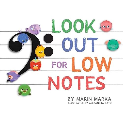 Look Out for Low Notes Paperback – April 9, 2022
