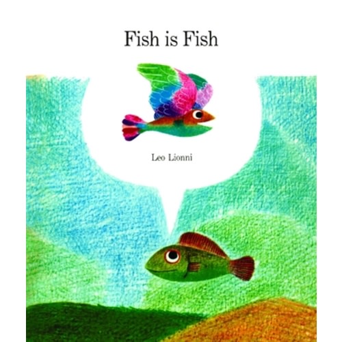 Fish Is Fish (Hardcover) | Skylight Books