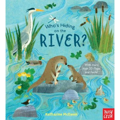Who's Hiding on the River? - (Board Book)