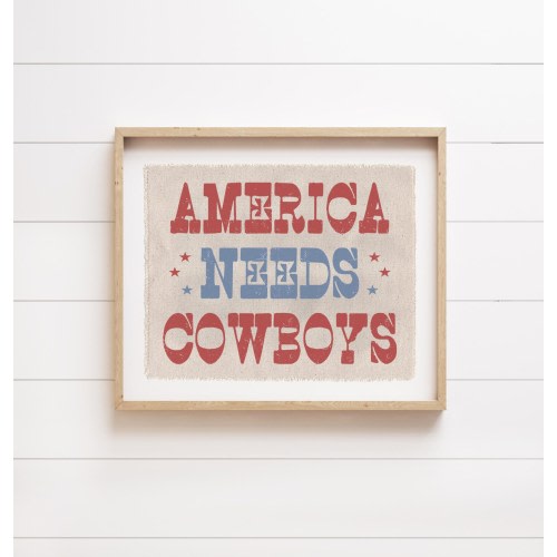 American Needs More Cowboys sign