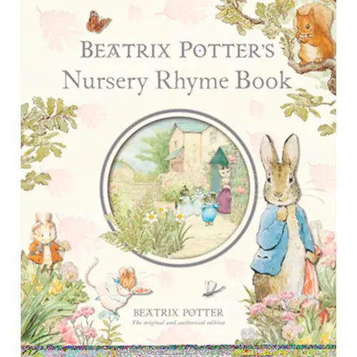 Beatrix Potter's Nursery Rhyme Book R/I (Peter Rabbit)