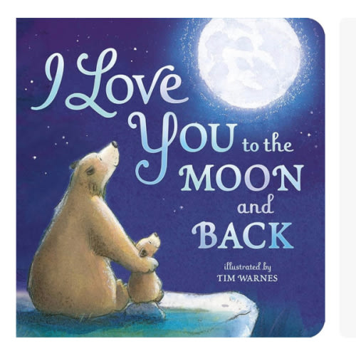 I Love You to the Moon and Back