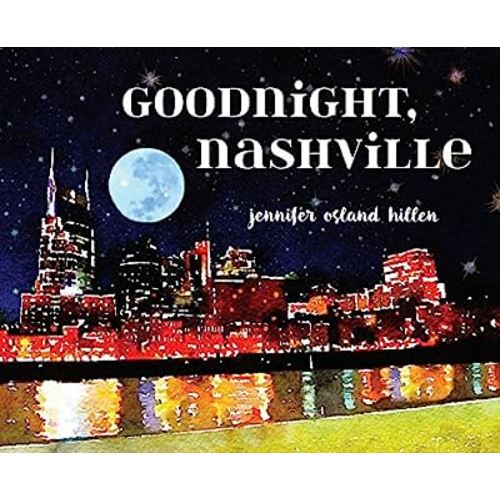 GOODNIGHT, NASHVILLE