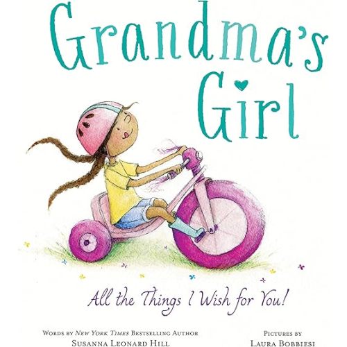 Grandma's Girl: Celebrate the Special Bond Between Granddaughter and Grandma, perfect for Mother's Day!