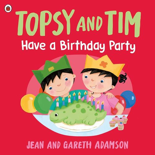 Topsy and Tim: Have a Birthday Party
