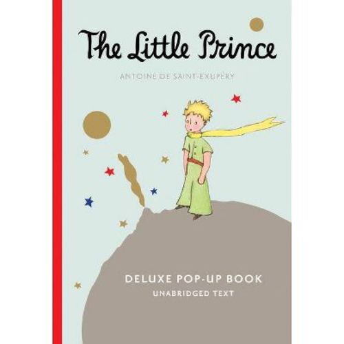 The Little Prince Deluxe Pop-Up Book - by Antoine de Saint-Exupéry (Paperback)