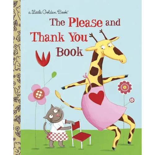 The Please and Thank You Book (Little Golden Book)