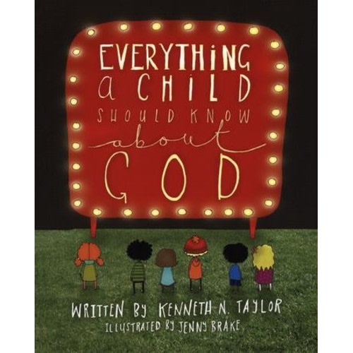 Everything a Child Should Know About God