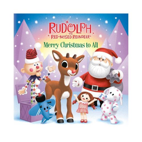Merry Christmas to All (Rudolph the Red-Nosed Reindeer) - by Random House (Board Book)