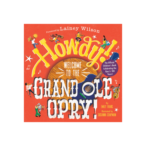 Howdy! Welcome to the Grand Ole Opry Children's Book