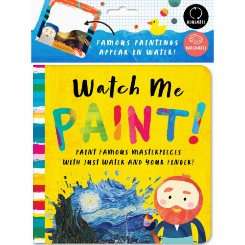Watch Me Paint! (Color-Changing Bath Children's Book)