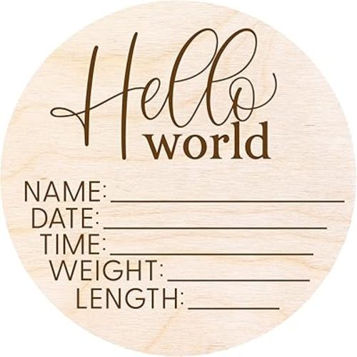Hello World Newborn Sign - Baby Name Birth Announcement Plaque for Hospital - Photo Prop - Nursery Decor - Shower Gift