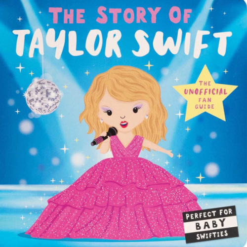 Story of Taylor Swift (The Story of)