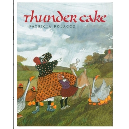 Thunder Cake book by Patricia Polacco