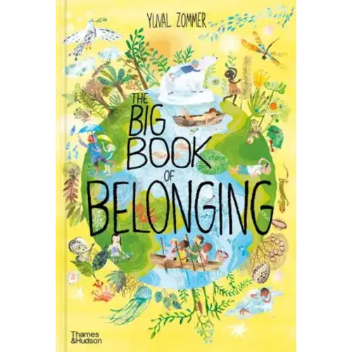 The Big Book of Belonging by Yuval Zommer, Hardcover | Barnes & Noble®