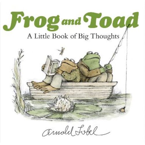 Frog and Toad: A Little Book of Big Thoughts - by Arnold Lobel (Hardcover)