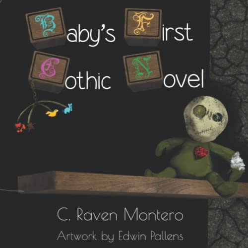 Baby's First Gothic Novel