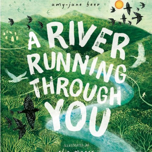 A River Running Through You
