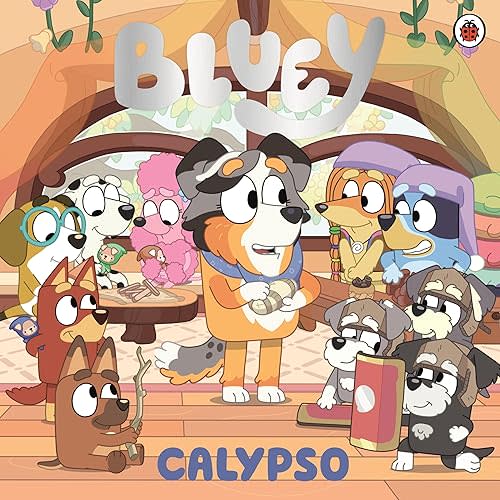 Bluey: Calypso Paperback – February 27, 2025