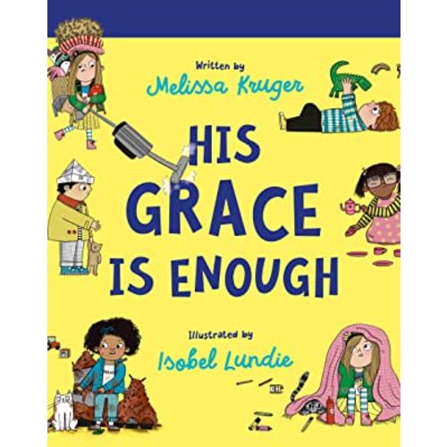 His Grace Is Enough Board Book