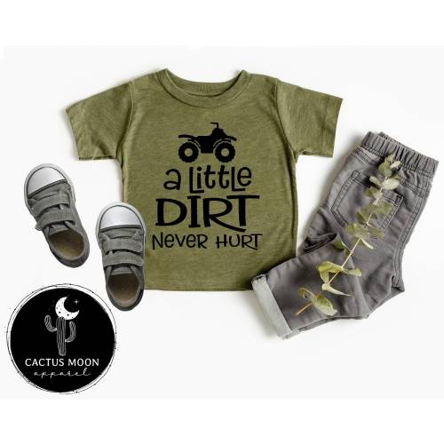A Little Dirt Never Hurt Shirt, Baby Bodysuit Toddler or Youth T-Shirt, Kids Quad ATV UTV Offroad Race Moto Kid Shirt
