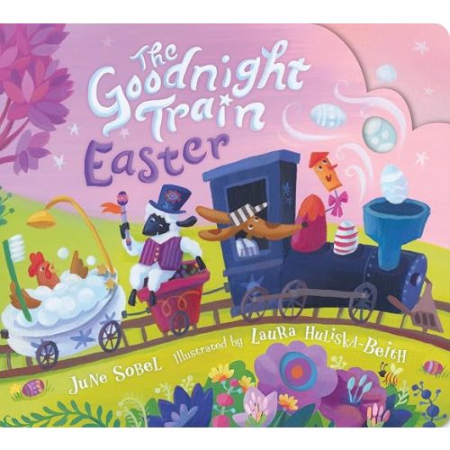 The Goodnight Train Easter: A Soothing Adventure to Bedtime on the Goodnight Train