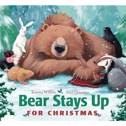 Bear Stays Up for Christmas (The Bear Books)