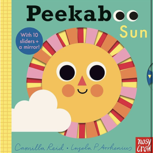 Peekaboo: Sun: (An Interactive Board Book for Babies & Toddlers with Mirror & Sliders to Push, Pull, or Turn. Cute Artwork Includes the Sun, Fish, Boats, Ice Cream, & More.) (Peekaboo You)