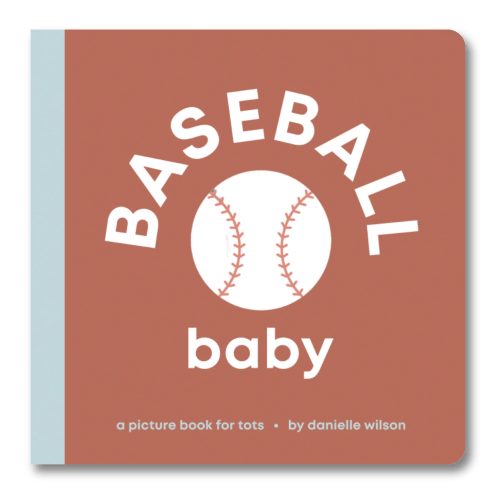 Baseball Baby Book - Danielle Wilson