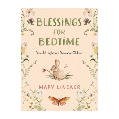 Blessings for Bedtime - by Mary Lindner (Hardcover)