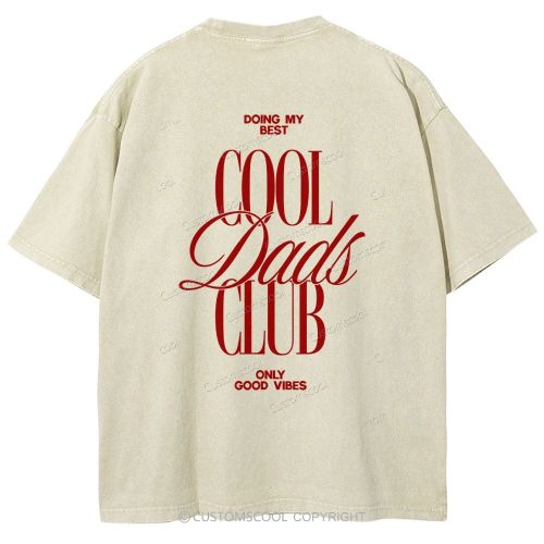Cool Dads Club Unisex Fit Washed T-Shirt Customscool