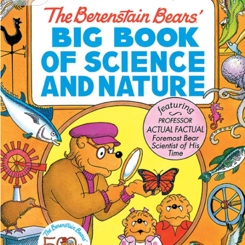 The Berenstain Bears' Big Book of Science and Nature (Dover Science For Kids)
