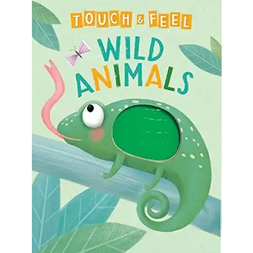 Wild Animals: A Touch and Feel Book - Children's Board Book - Educational
