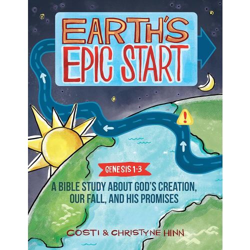 Earth’s Epic Start: A Bible Study About God’s Creation, Our Fall, and His Promise (Genesis 1-3)