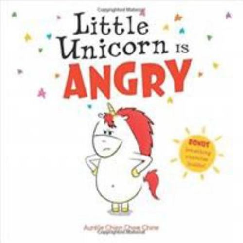 Little Unicorn Is Angry book by Aurélie Chien Chow Chine