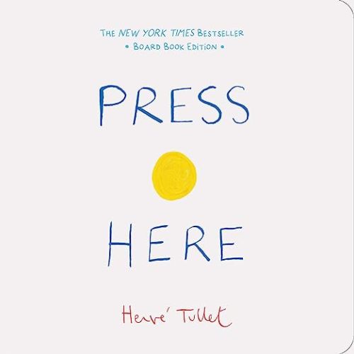 Press Here (Herve Tullet)